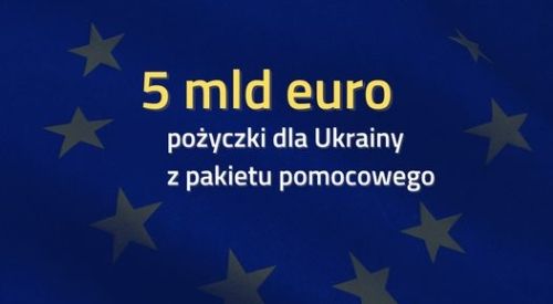 5 mld pożyczki dla Ukrainy