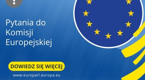 Pytania do Komisji Europejskiej
